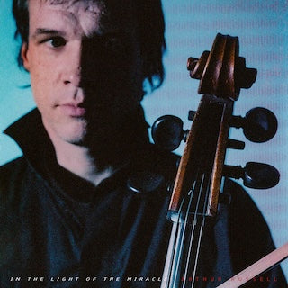 Arthur Russell || In The Light Of The Miracle - Remixes