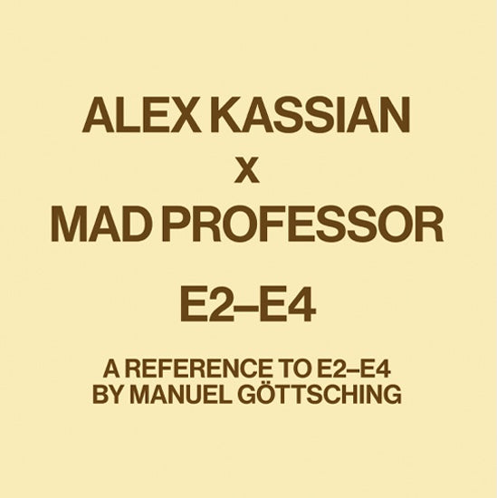 Alex Kassian - reference to E2-E4 by Manuel Gottsching (Mad Professor ...