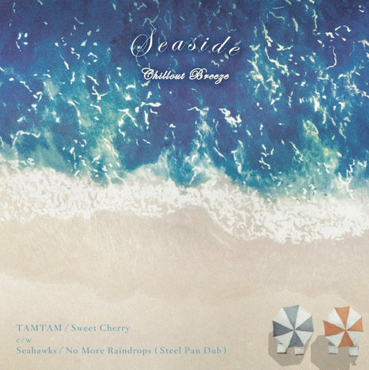 TAMTAM / Seahawks || Sweet Cherry / No More Raindrops (Steel Pan Dub)